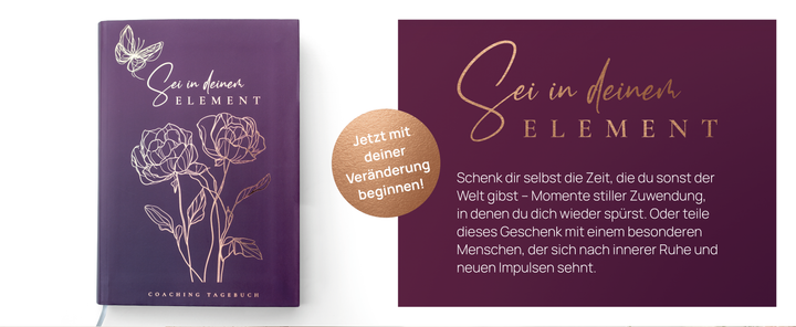 Sei in deinem Element - Coaching Tagebuch